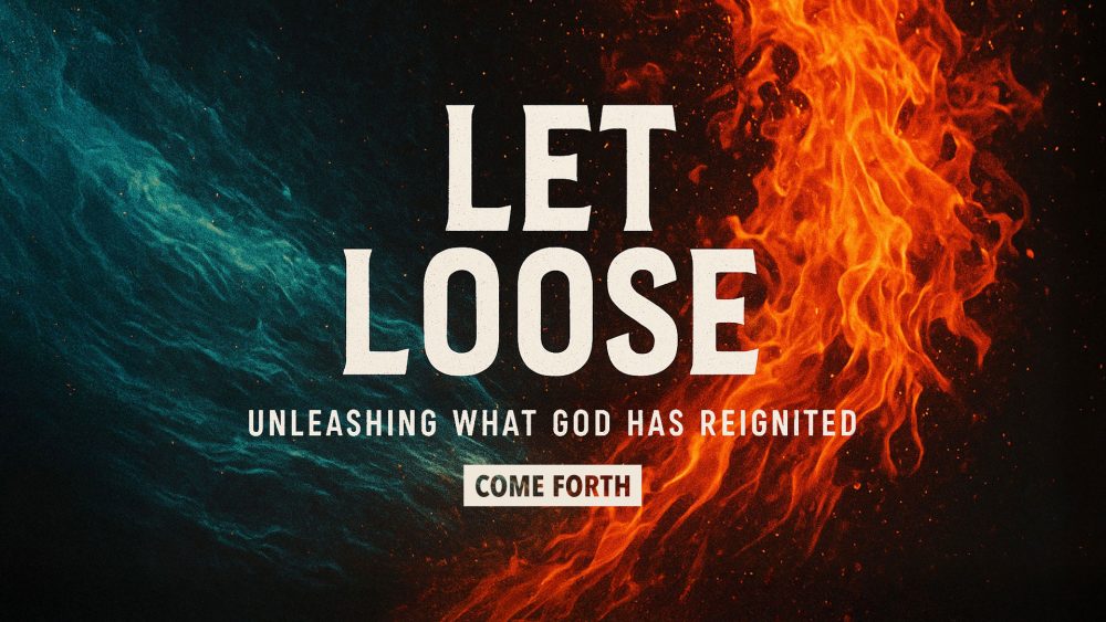 Let Loose: Come Forth Image