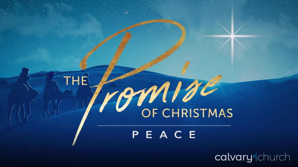 Peace: The Promise of Christmas