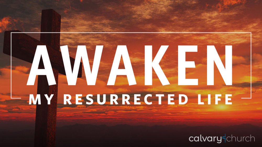 Awaken! My Resurrected Life