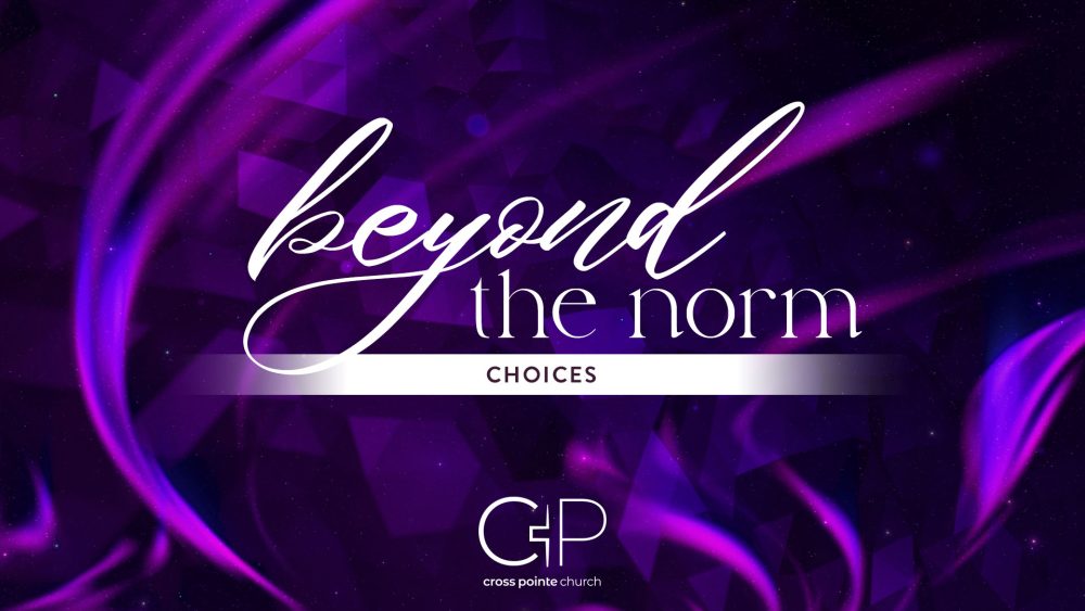 Beyond the Norm: Choices