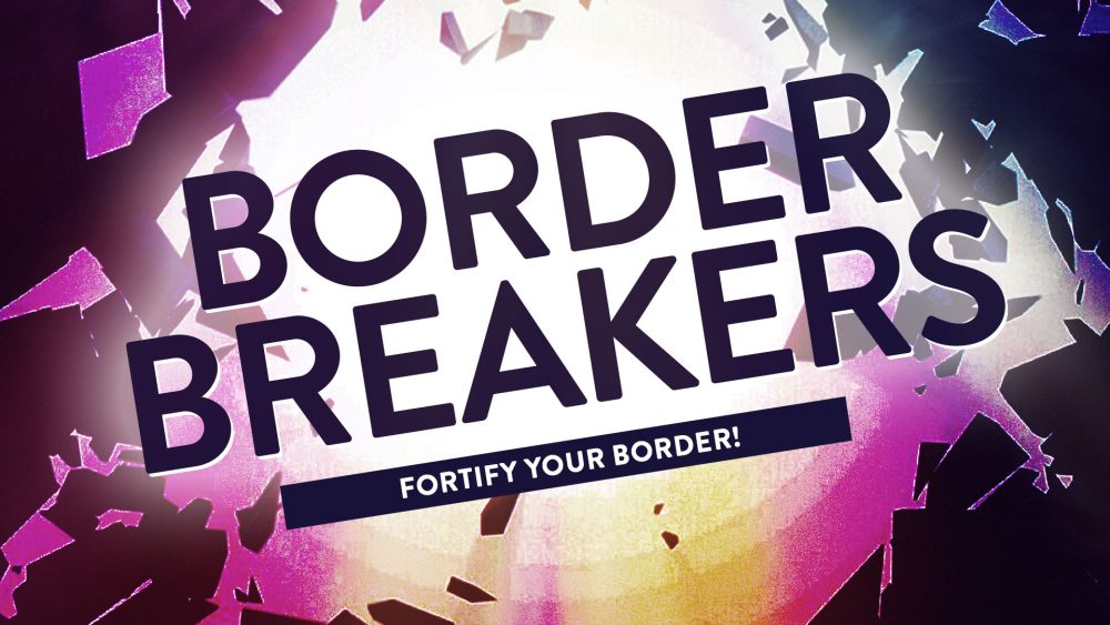 Border Breakers: Fortify Your Border! Image