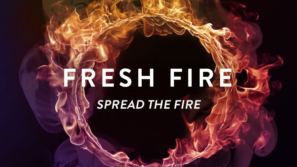 Fresh Fire: Spread the Fire Image