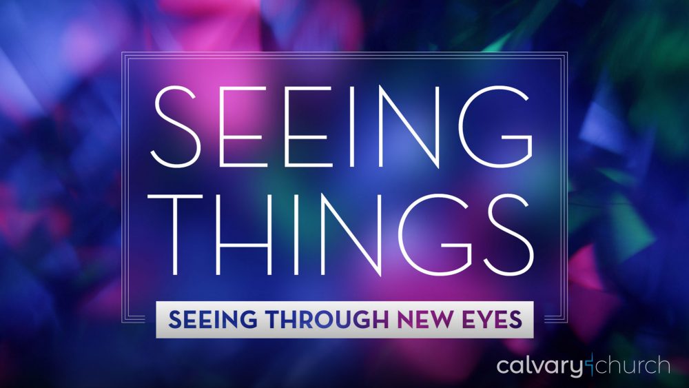 Seeing Things: Seeing Through New Eyes Image