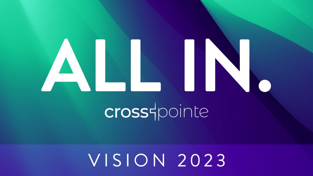 Vision Sunday 2023: All In.  Image